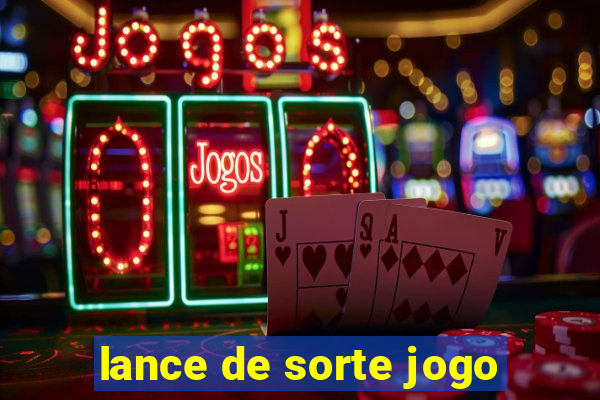 lance de sorte jogo